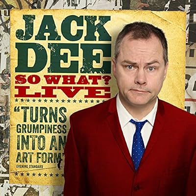 Jack Dee - So What Live