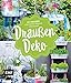 Produktbild Draußen-Deko: DIY-Projekte für Garten, Terrasse und Balkon