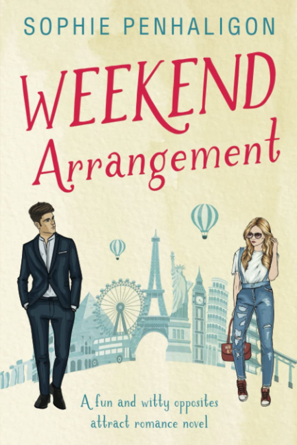 Weekend Arrangement: A light and witty opposites attract romance novel