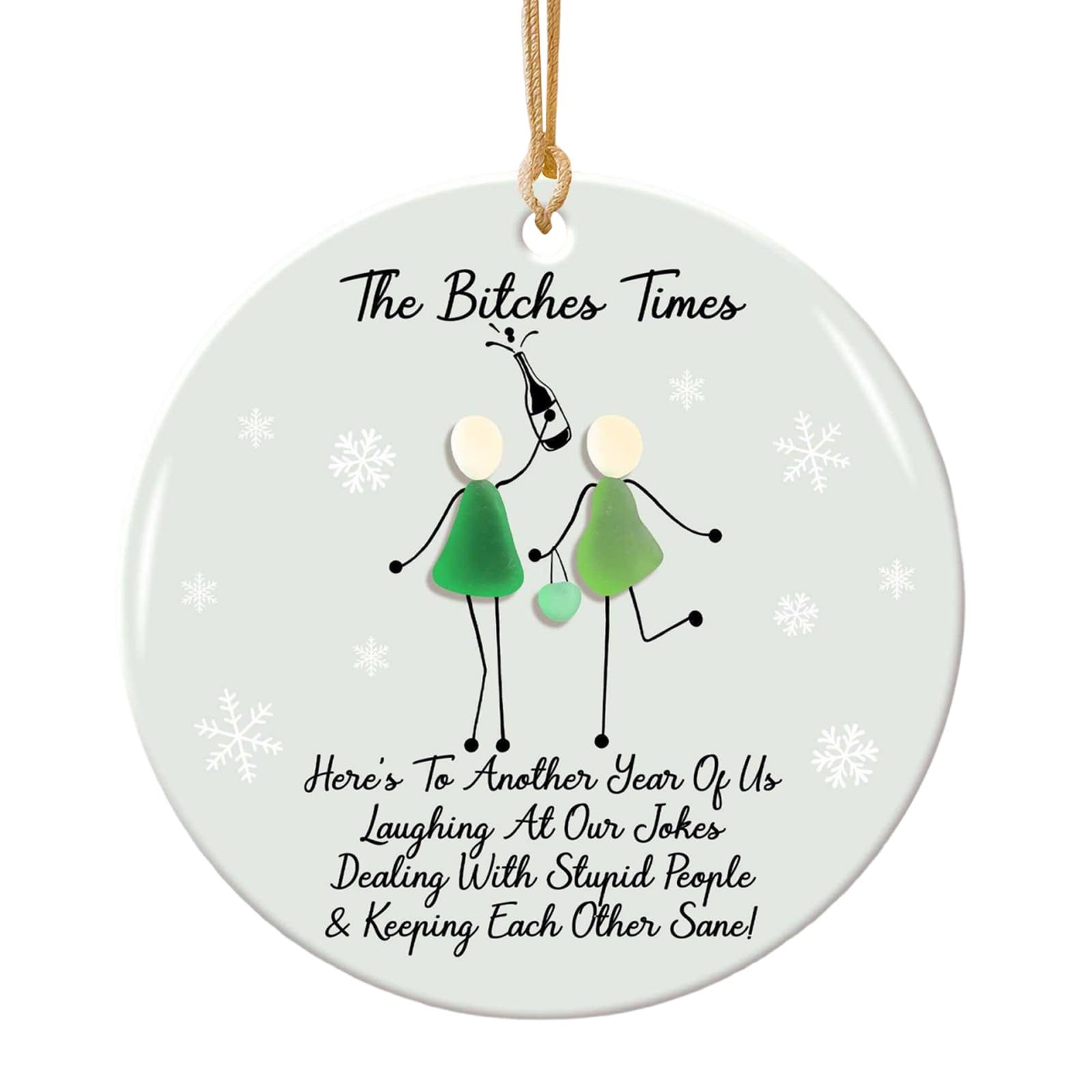 The Bitches Times Sea Glass Friendship Keepsake Ornament for Friend Xmas Gift(B)