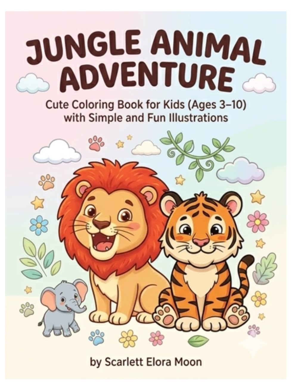 Jungle Animal Adventures: A Fun and Easy Coloring Book for Kids Ages 3–10 (Animal Kingdom Adventures)