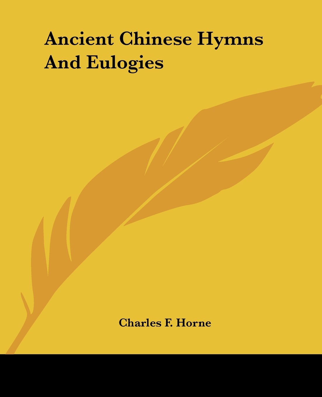 Ancient Chinese Hymns and Eulogies