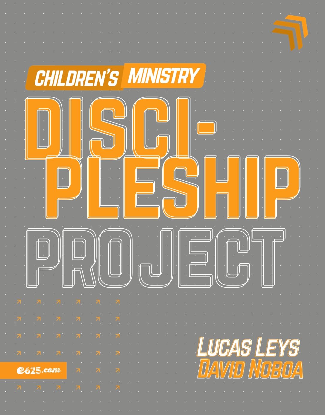 Discipleship Project - Children's Ministry (Proyecto discipulado - Ministerio de ninos)