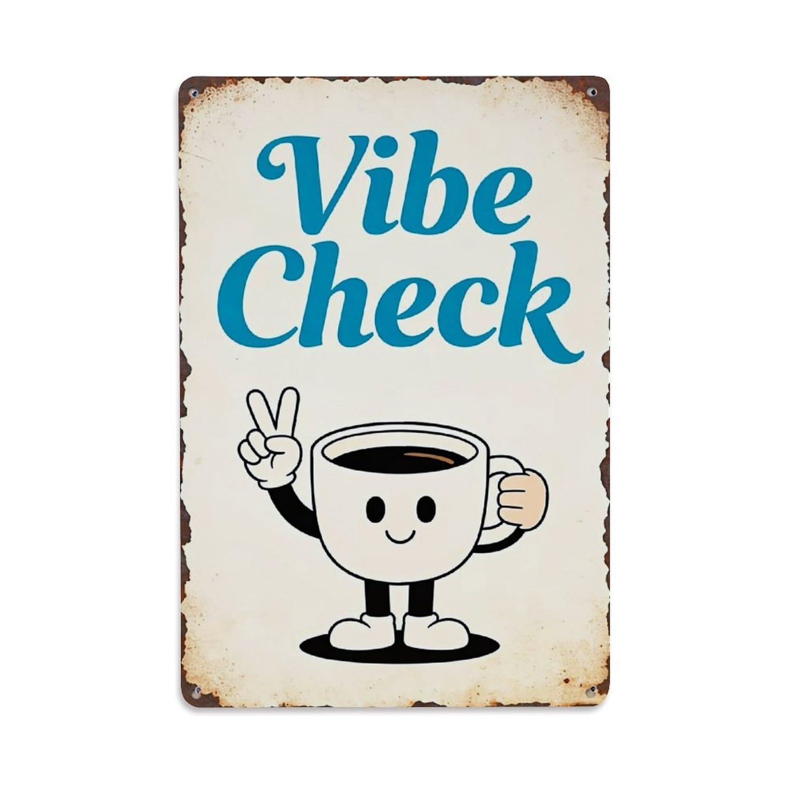 Jdfenggu Vintage Vibe Check Coffee Cup Peace Sign Retro Metal Tin Sign, Decor Art Poster For Bar, Home, Man Cave, Kitchen, Laundry Room Gift 8X12inch