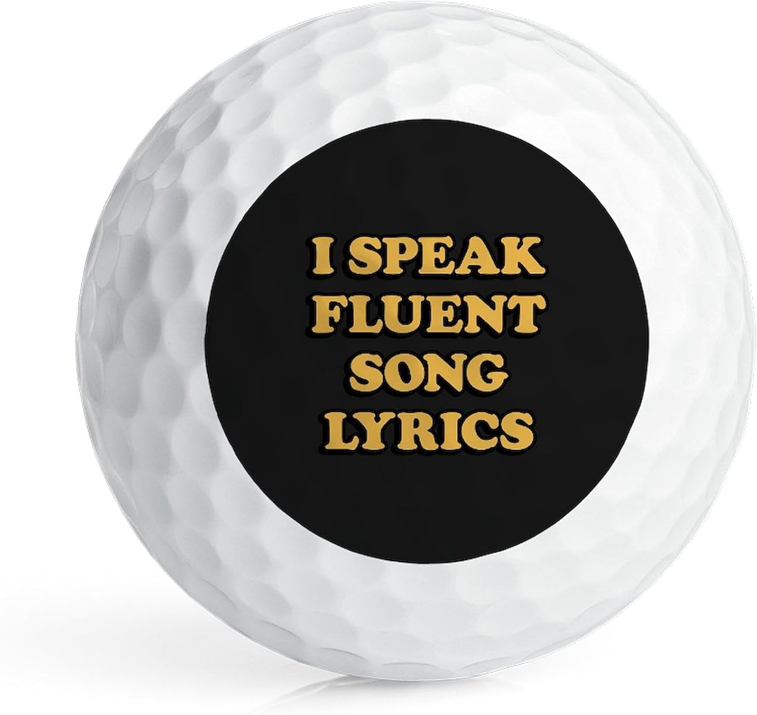 CafePress I Speak Fluent Song Lyrics Novelty Golf Balls (Pk of 12)