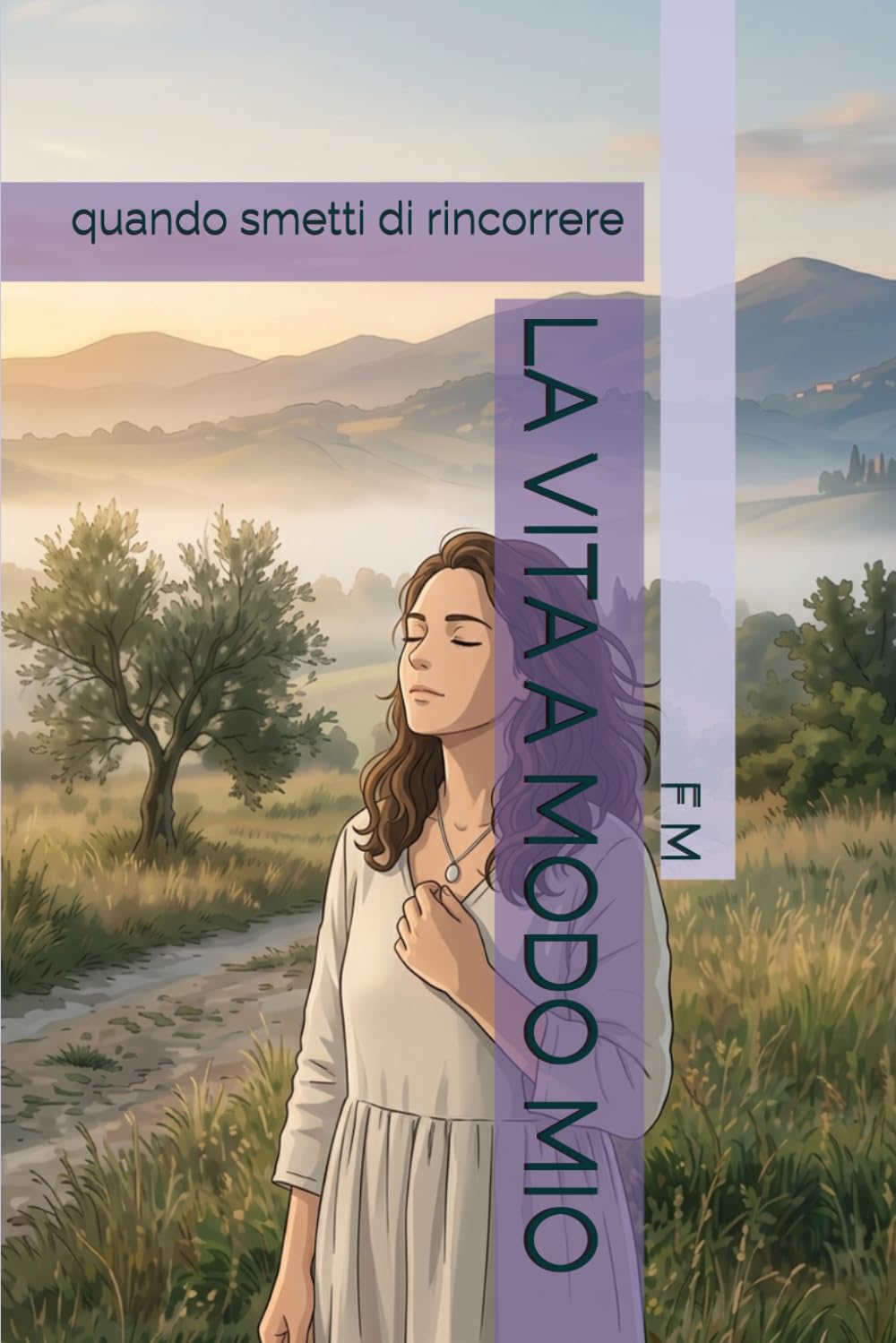 LA VITA A MODO MIO: quando smetti di rincorrere