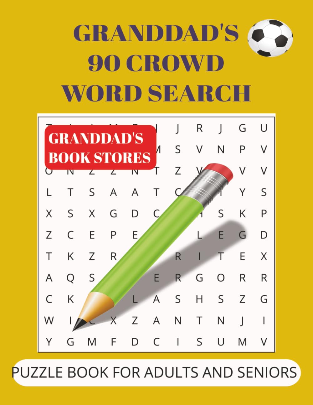 90 crowd word puzzles: A large Print Word Puzzle book for adults and seniors