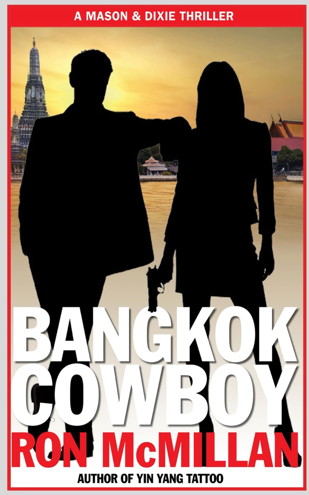 Bangkok Cowboy (Mason & Dixie Thrillers)