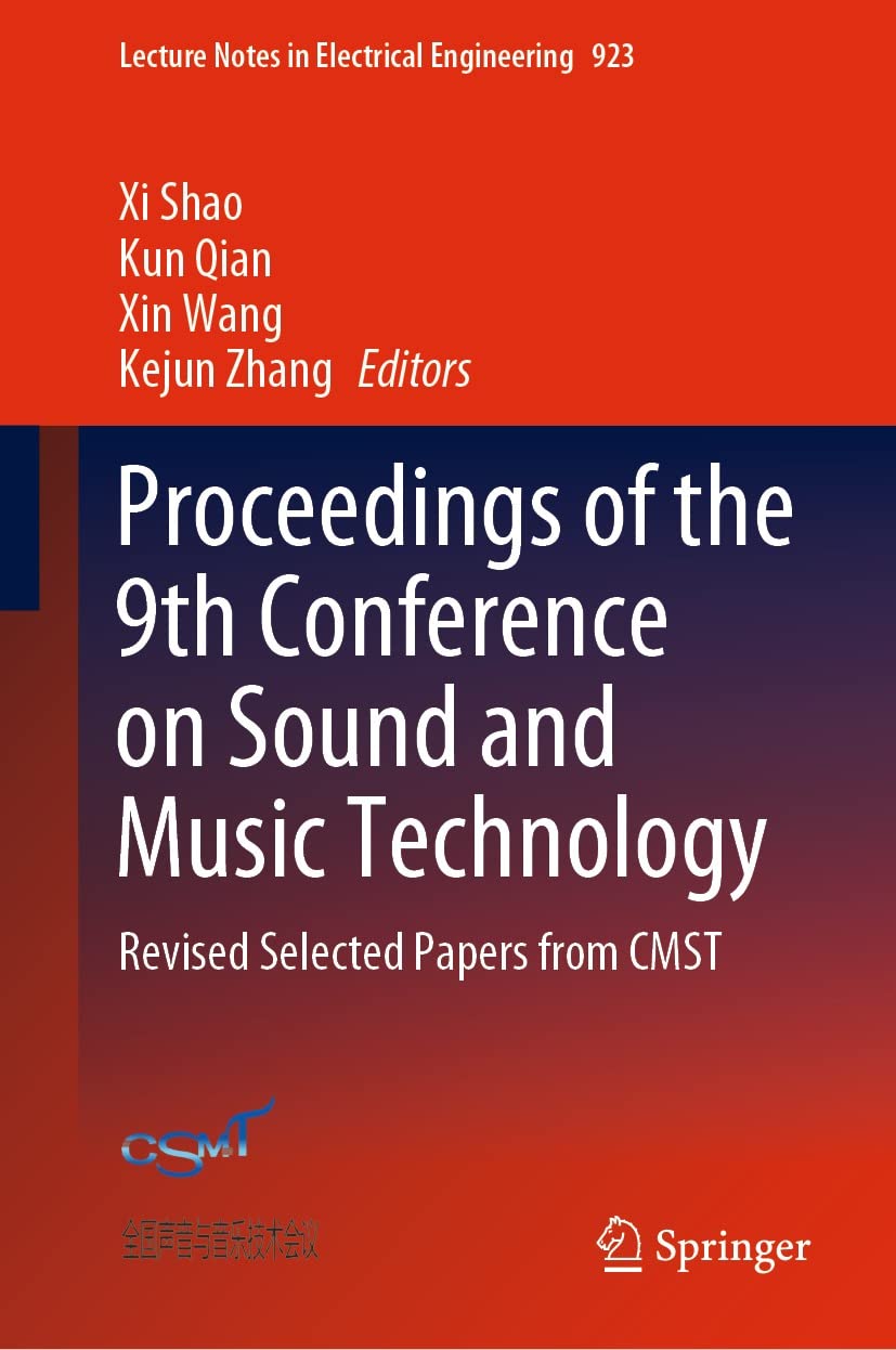 Sound and Music Technology LNEE 923 l'excellence de la recherche CMST