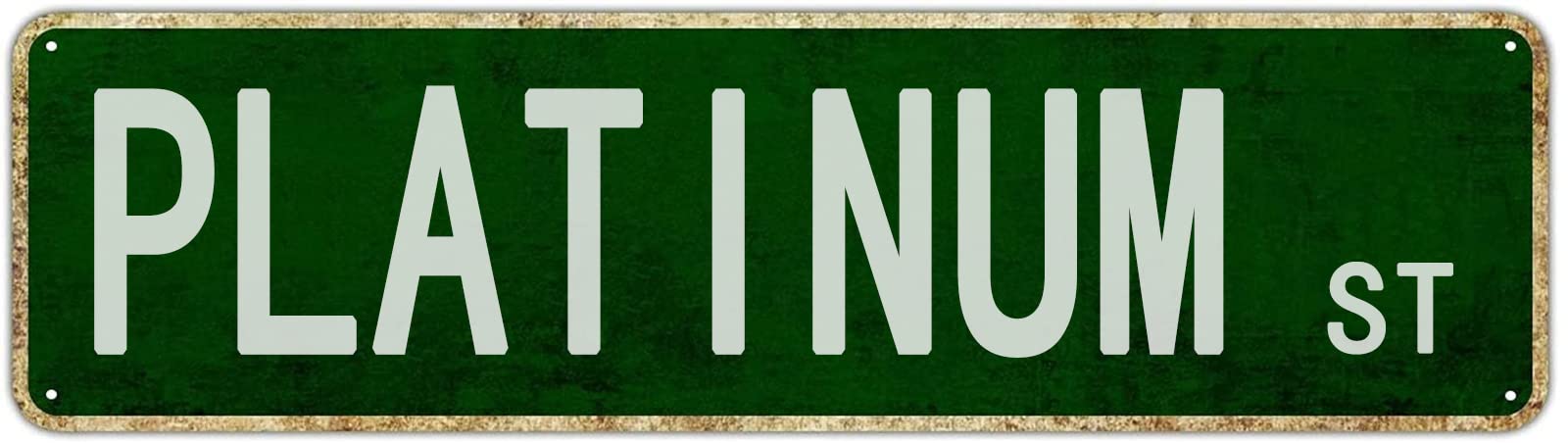 Platinum St Retro Tin Signs Aluminum Metal Sign Gift for Home Kitchen Restaurants Garden Wall Barn Door Hanging Decor 4x16 Inch