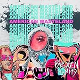  American Wasteland
