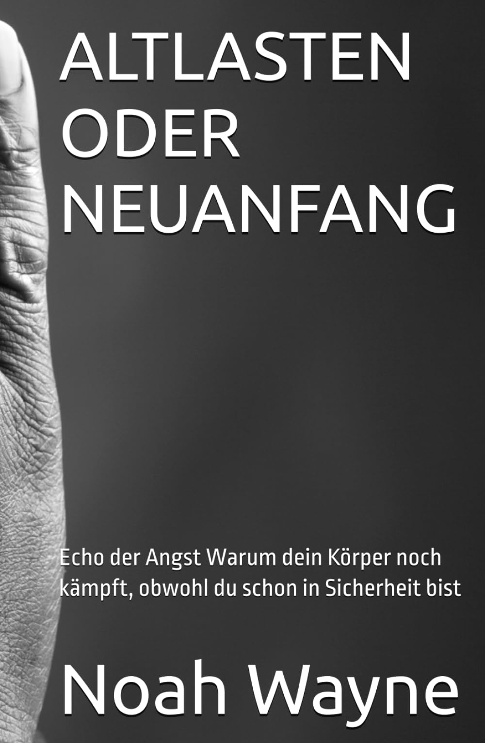 ALTLASTEN ODER NEUANFANG: Echo der Angst Warum dein Körper noch kämpft, obwohl du schon in Sicherheit bist.