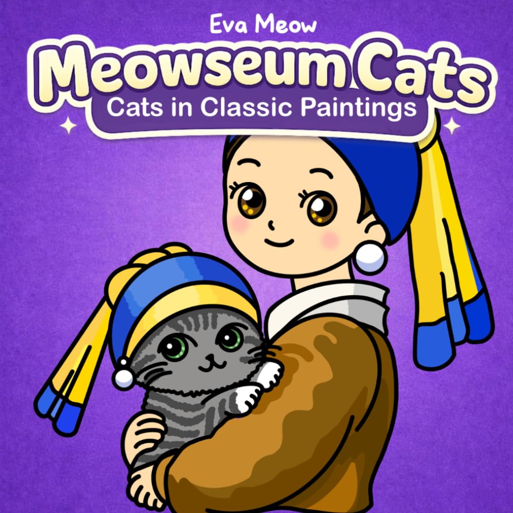 Meowseum Cats: 40 Hand-Drawn Cat Illustrations Inspired by Classic Paintings for Cozy Relaxation and Creative Fun