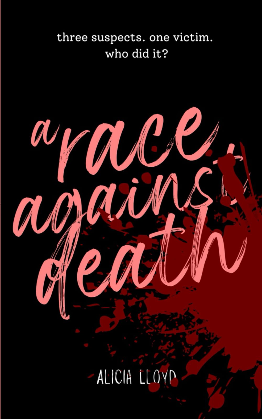 A Race Against Death