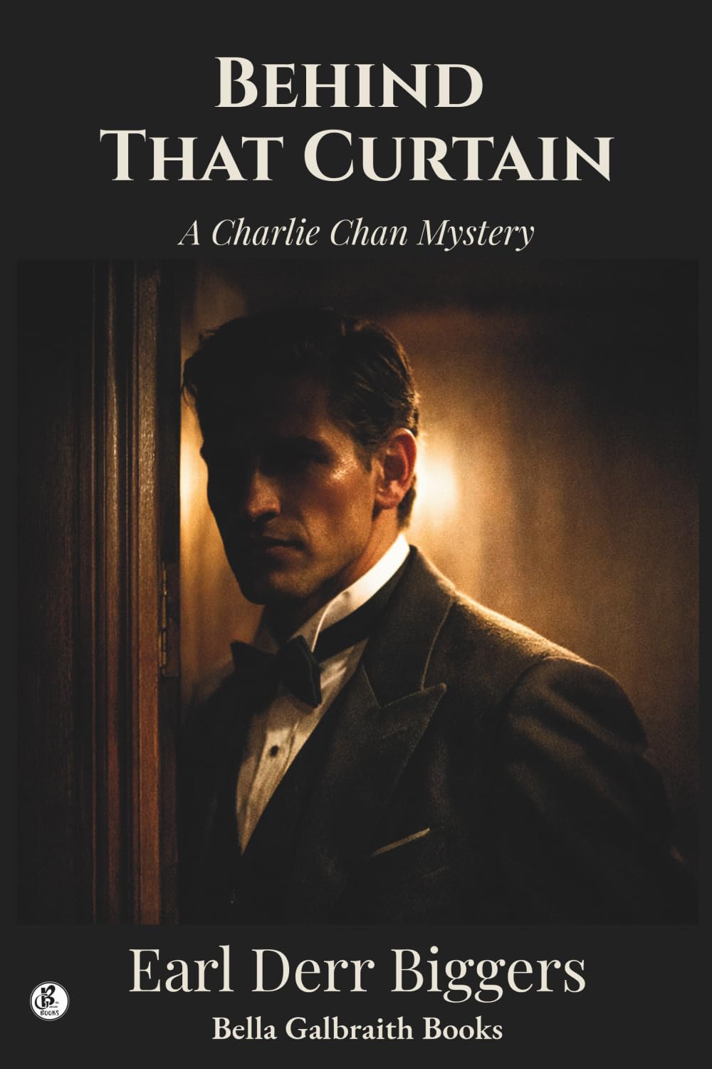 Behind That Curtain: A Charlie Chan Mystery