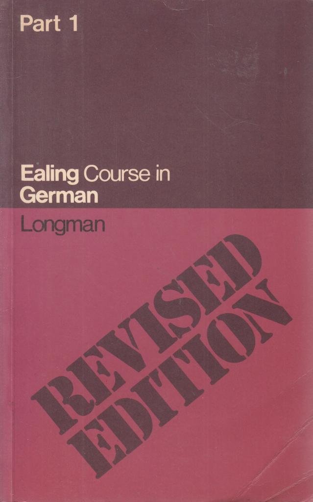 Ealing Course in German: Pt. 1
