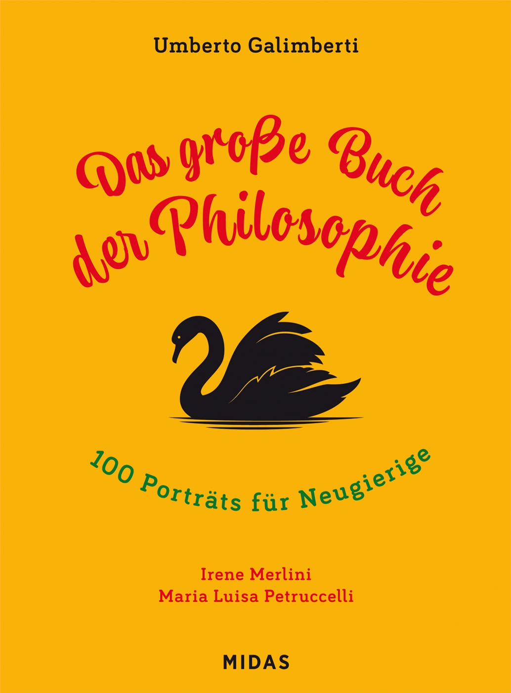 Midas Kinderbuch Das Grosse Buch Der Philosophie: 100 Porträts Für Neugierige (Midas Kindersachbuch)