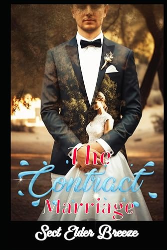 The Contract Marriage: A Romantic Book 2 (The Contract Marriage: A Billionaire Romance Book)