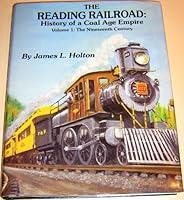 Reading Railroad History of a Coal Age Empire: The 19th Century 0962084417 Book Cover
