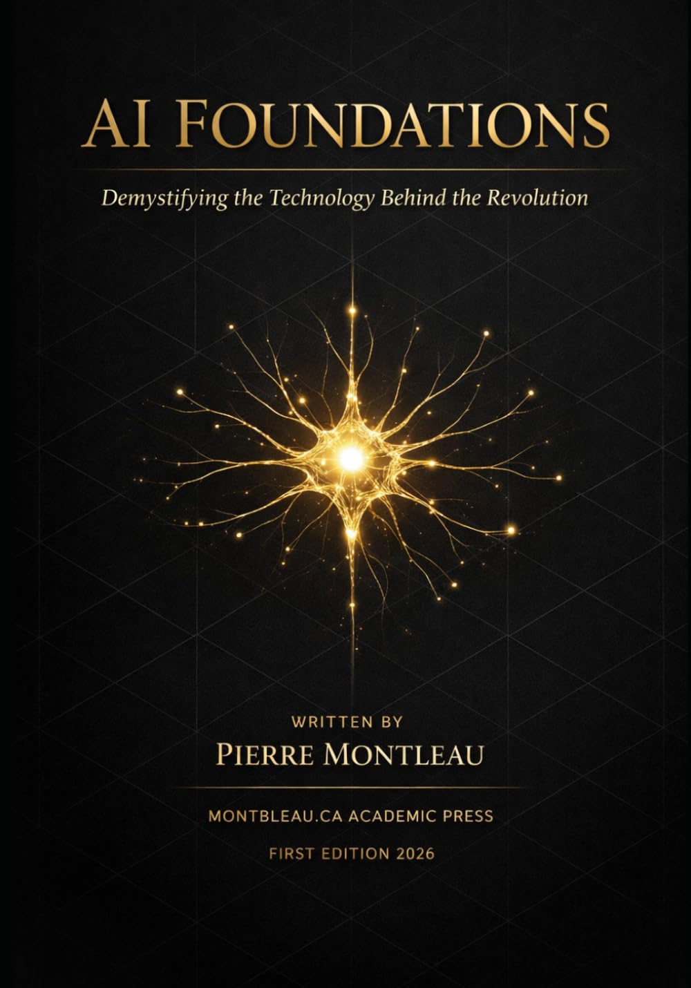 AI Foundations: Demystifying the Technology Behind the Revolution (Technical)