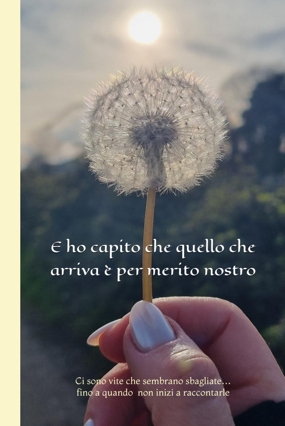 E ho capito che quello che arriva è per merito nostro