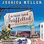 Enzian und Trüffeltod