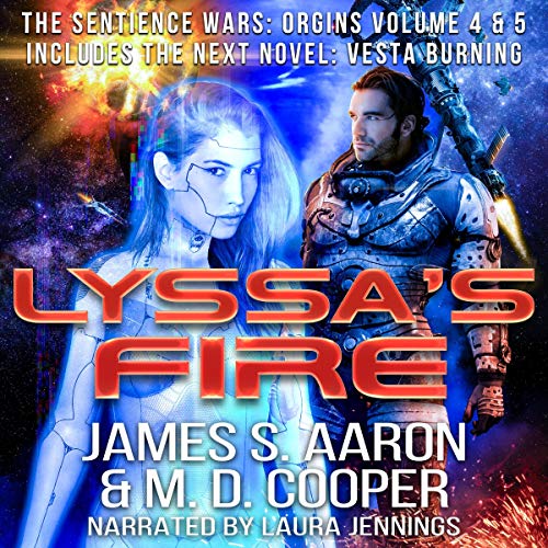 Cover of Lyssa's Fire: The Sentience Wars: Origins Volume 4 & 5: Includes the Next Novel: Vesta Burning