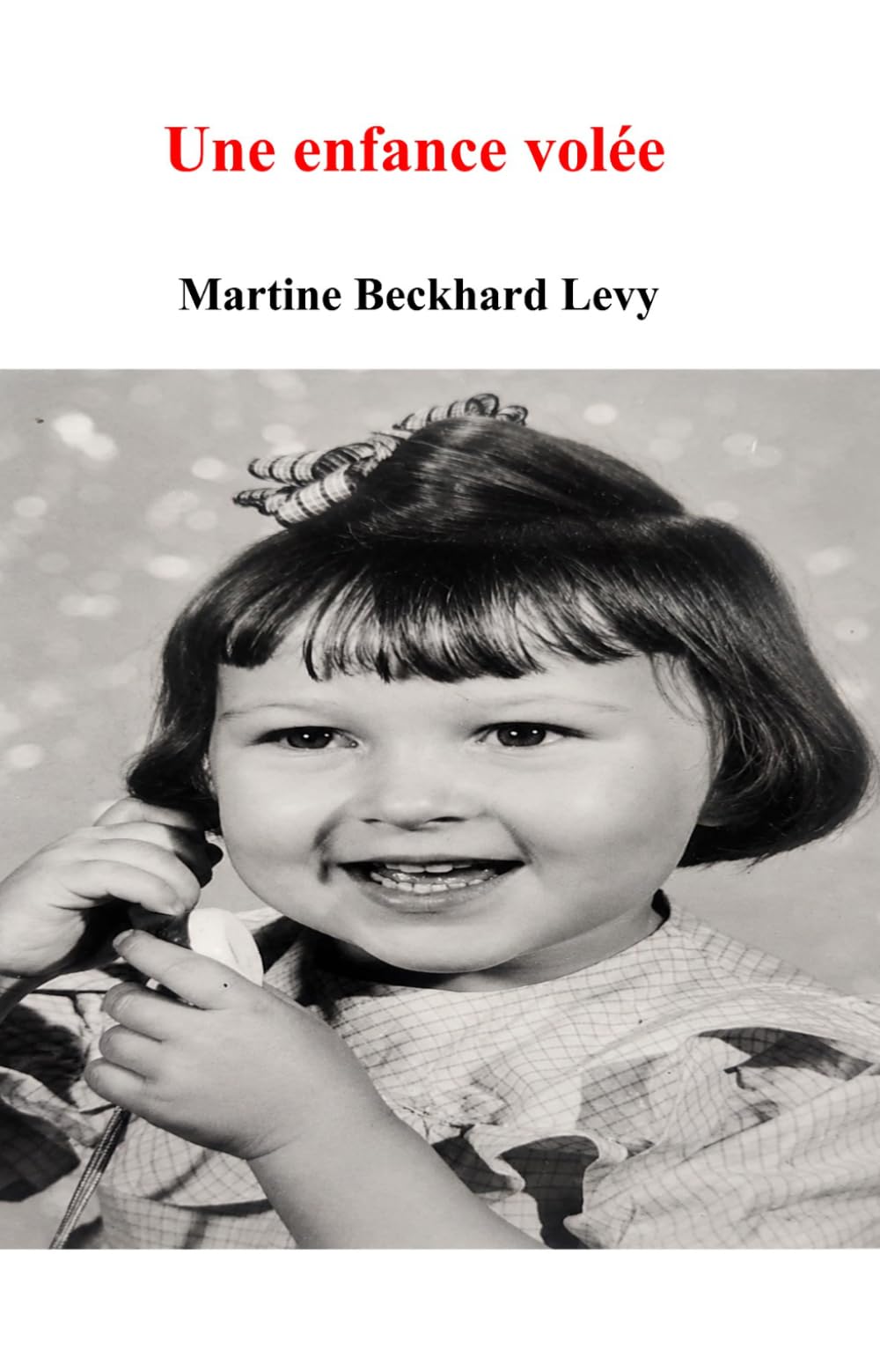 Une enfance volée