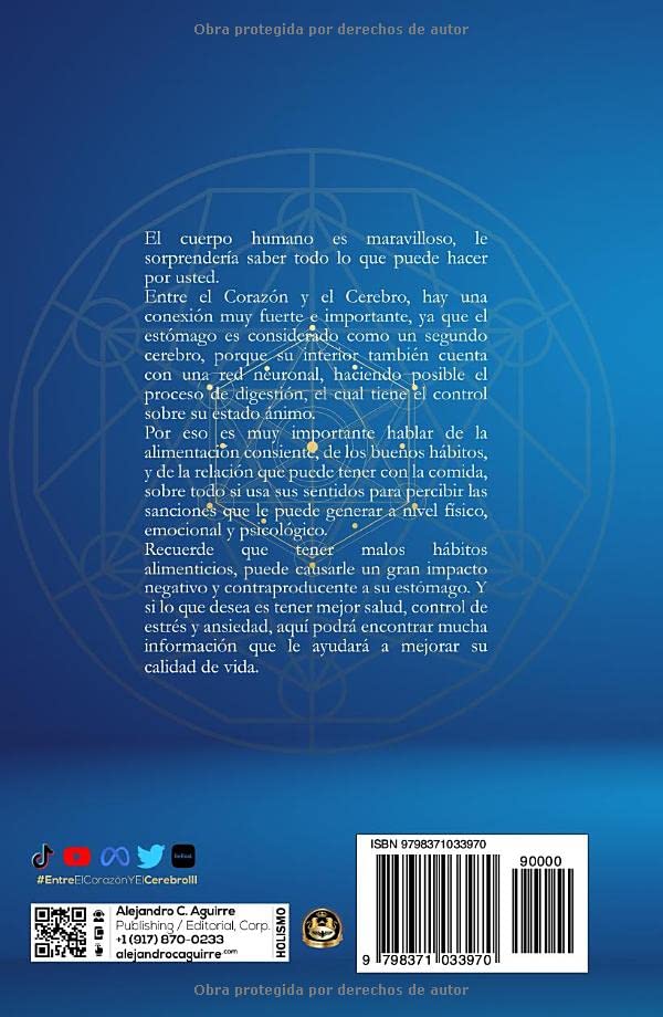 Miniatura 2 de ENTRE EL CORAZÓN Y EL CEREBRO III Alimentación Consciente (Spanish Edition)