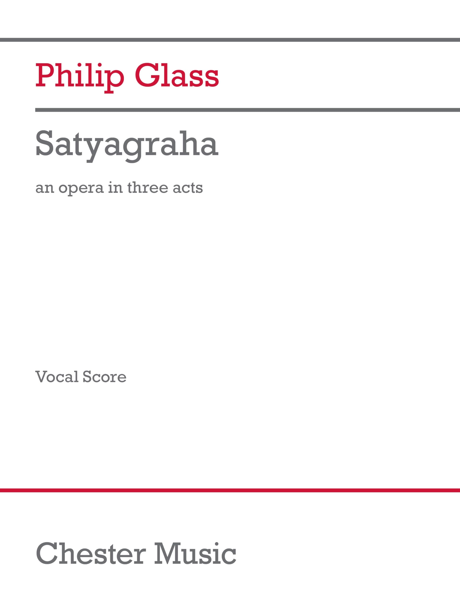 Satyagraha Opera in Three Acts comprendre le minimalisme de Glass