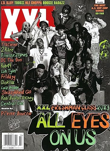 XXL MAGAZINE - SUMMER 2023 - XXX FRESHMAN CLASS 2023 ALL EYES ON US