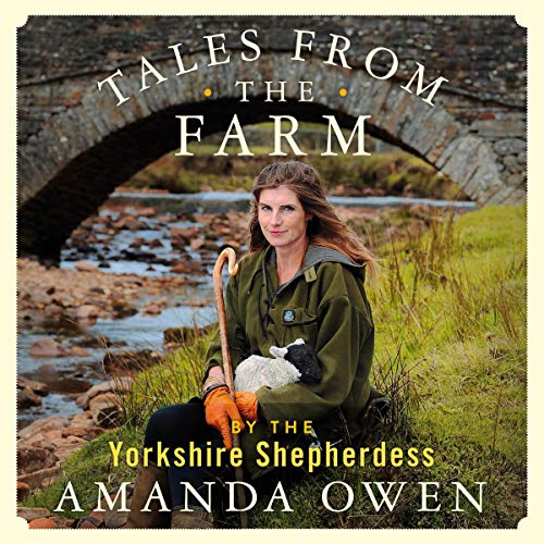 Tales from the Farm by the Yorkshire Shepherdess by Amanda Owen episode artwork