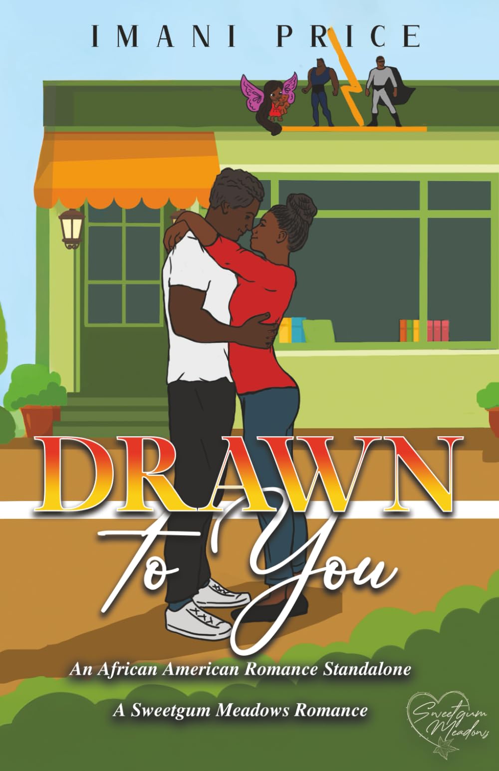 Drawn to You: An African-American Sweet Romance Standalone: 15 (A Sweetgum Meadows Romance)