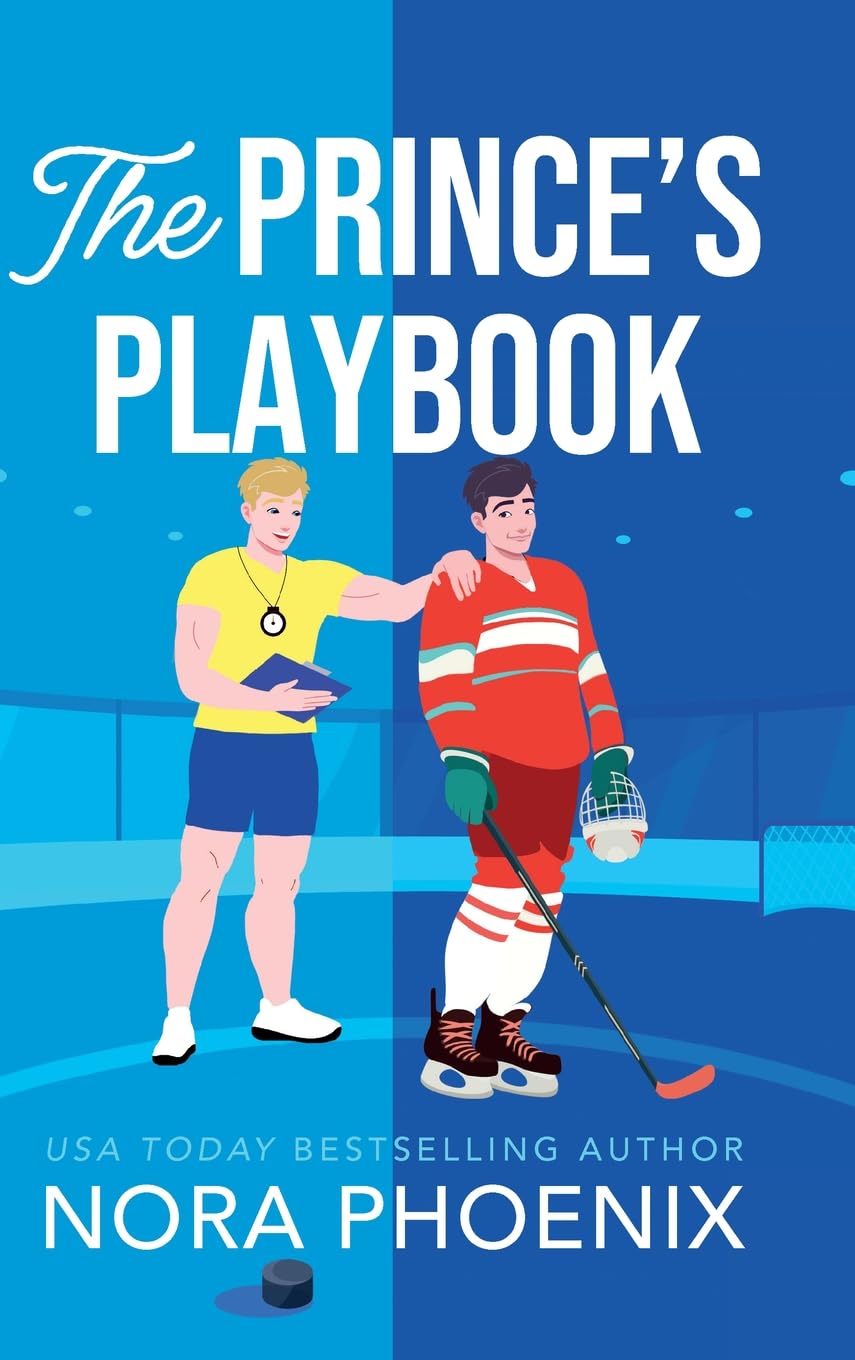 The Prince's Playbook: The spicy MM hockey romance for fans of Rachel Reid's Heated Rivalry for 2026 (The Prince Pact, 3)