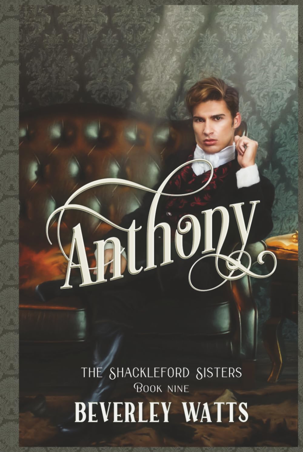 Anthony (The Shackleford Sisters Book 9)
