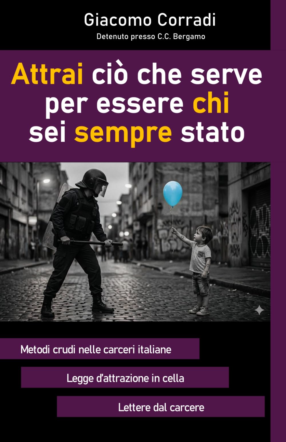 Attrai ciò che serve per essere chi sei sempre stato
