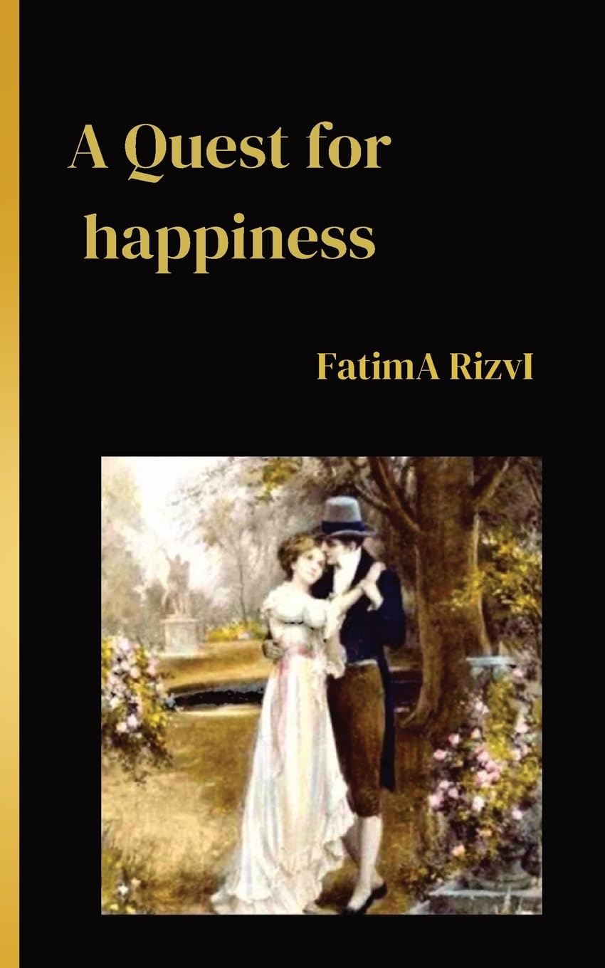 A Quest for happiness