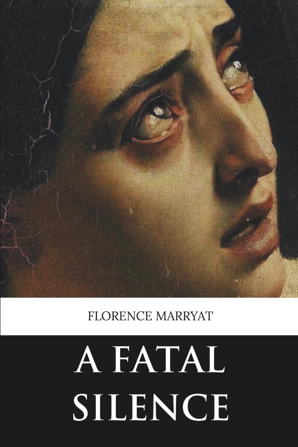 A Fatal Silence: All Three Volumes (Minerva Classics)