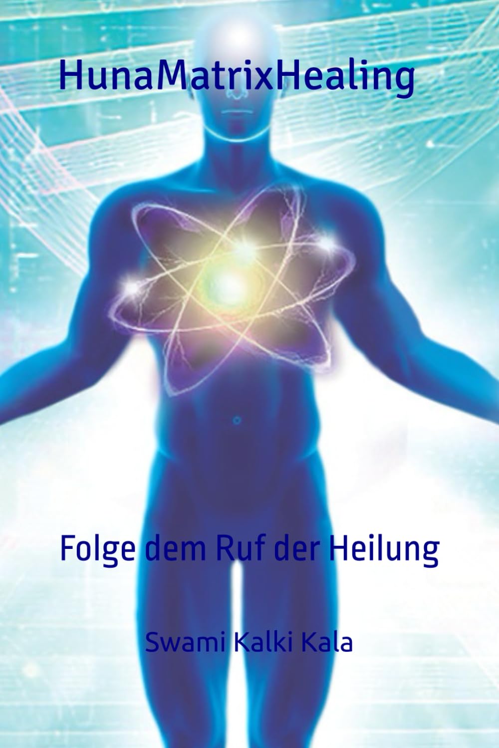 HunaMatrixHealing: Folge dem Ruf der Heilung