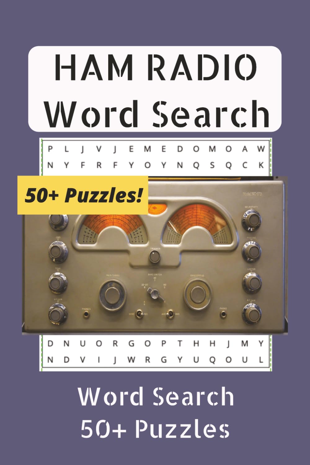 HAM RADIO WORD SEARCH PUZZLE BOOK: Word Searches with Easy to Read Print about Ham Radio, and Radio Technology. (6x9 inches, 110 pages | 50+ Puzzles | Gift for Vacations, Holidays and Free Times.