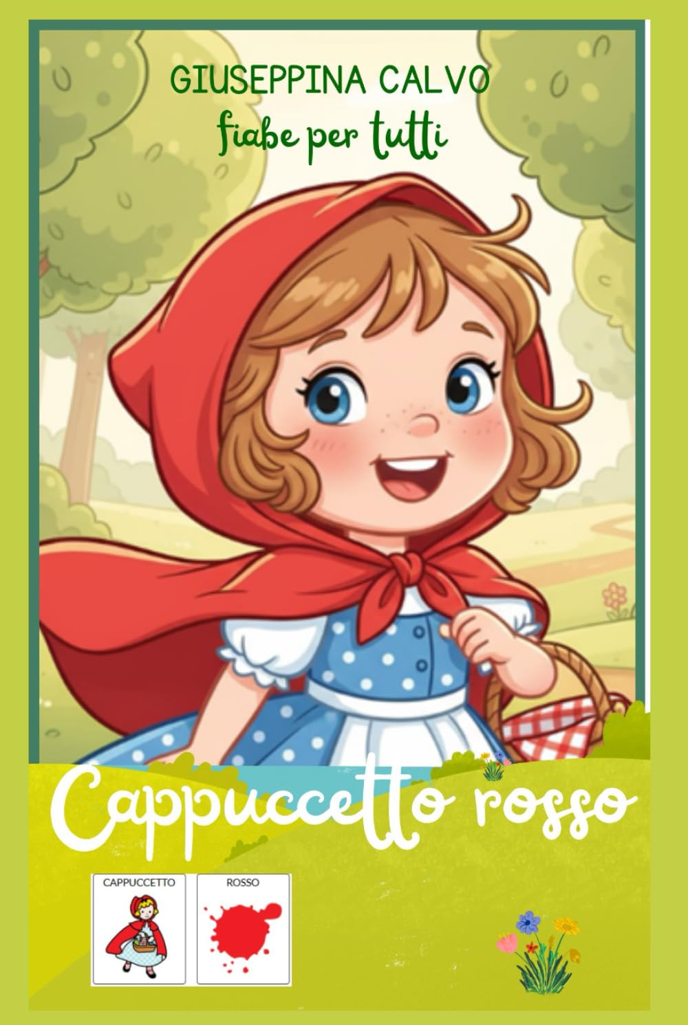 Cappuccetto Rosso: Fiabe per tutti in CAA