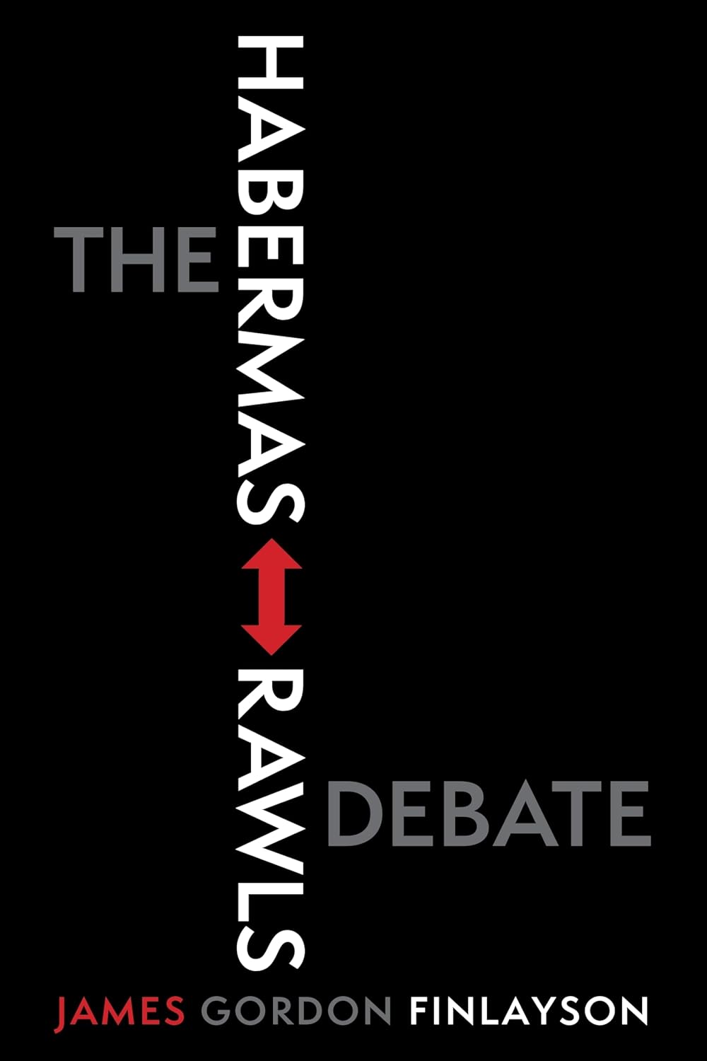 The Habermas-Rawls Debate      Paperback – May 14, 2019