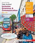 Take Action! Inclusive grammar & communication. A2 to B1. Per le Scuole superiori. Con e-book. Con espansione online