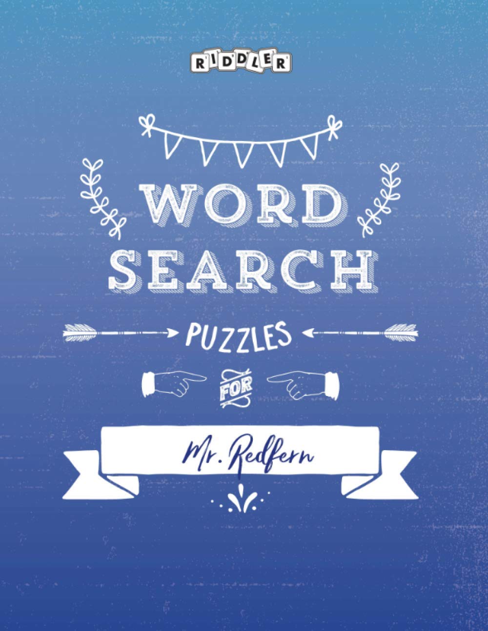 Word Search Puzzles for Mr. Redfern
