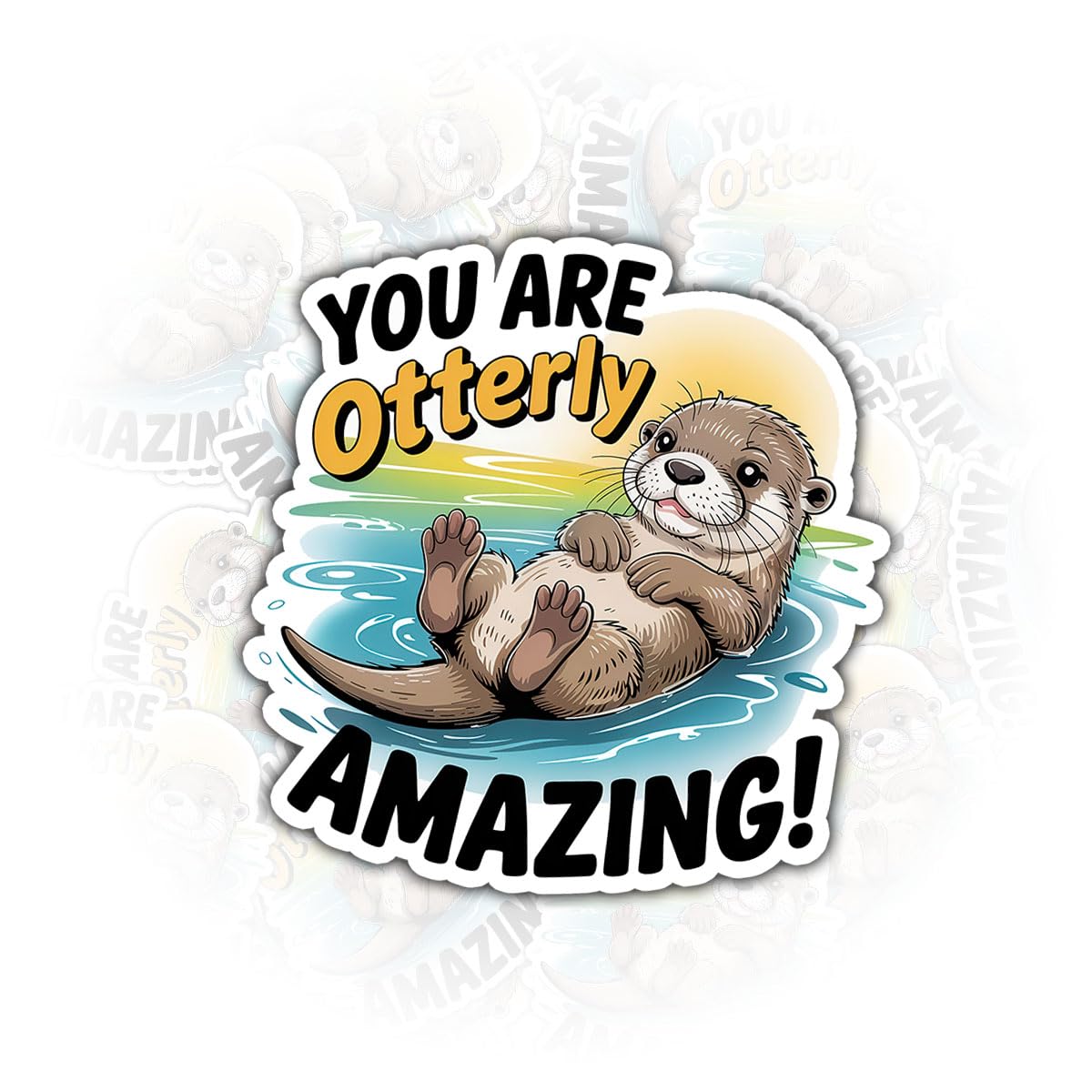 Photo 1 of (3 Pcs) You are Otterly Amazing Sticker – Cute Otter Pun Positive Vinyl Decal Waterproof for Laptop, Water Bottle – Gift for Kids, Teachers, Coworkers, Students, Besties, Friends (3 inches)