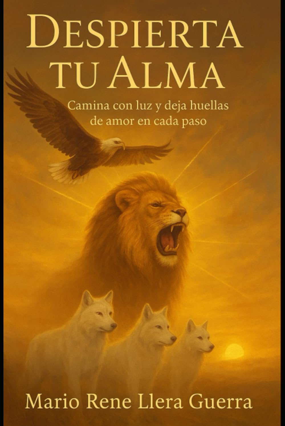 Despierta Tu Alma: Camina con Luz y Deja Huellas de Amor en Cada Paso