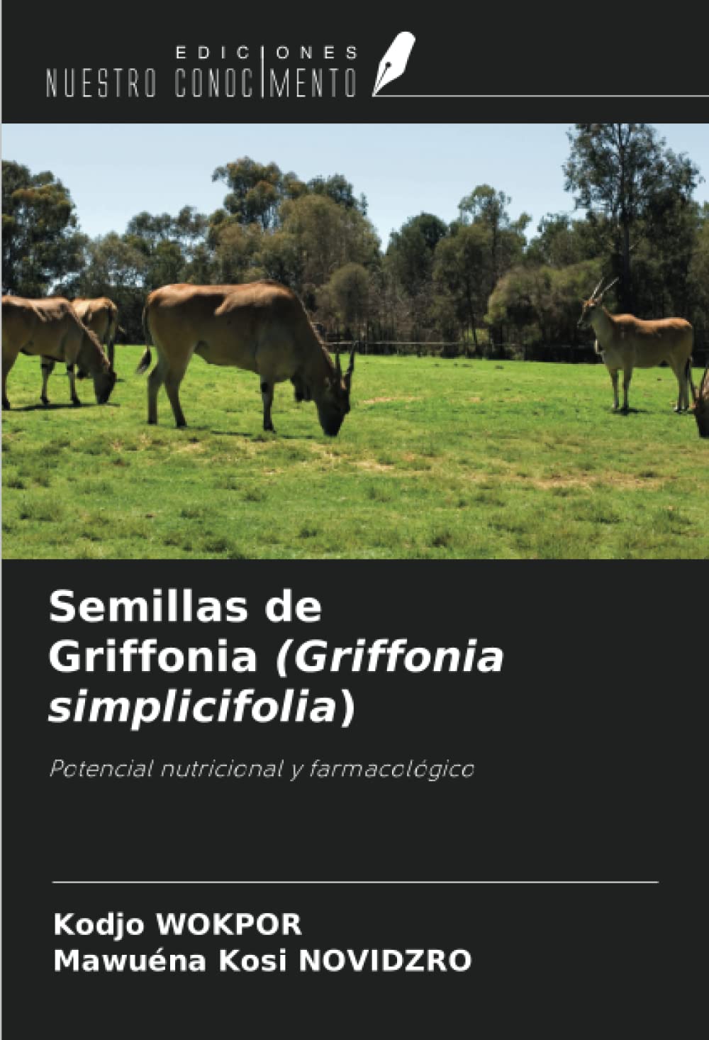 Semillas de Griffonia (Griffonia simplicifolia): Potencial nutricional y farmacológico