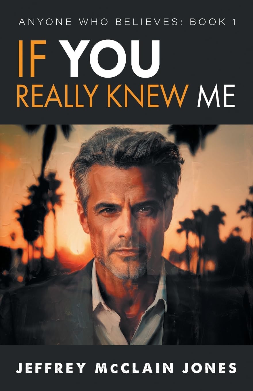 If You Really Knew Me: Volume 1 (Anyone Who Believes)