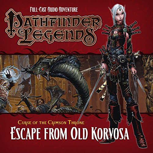 Pathfinder Legends: The Crimson Throne: 3.3 Escape from Old Korvosa