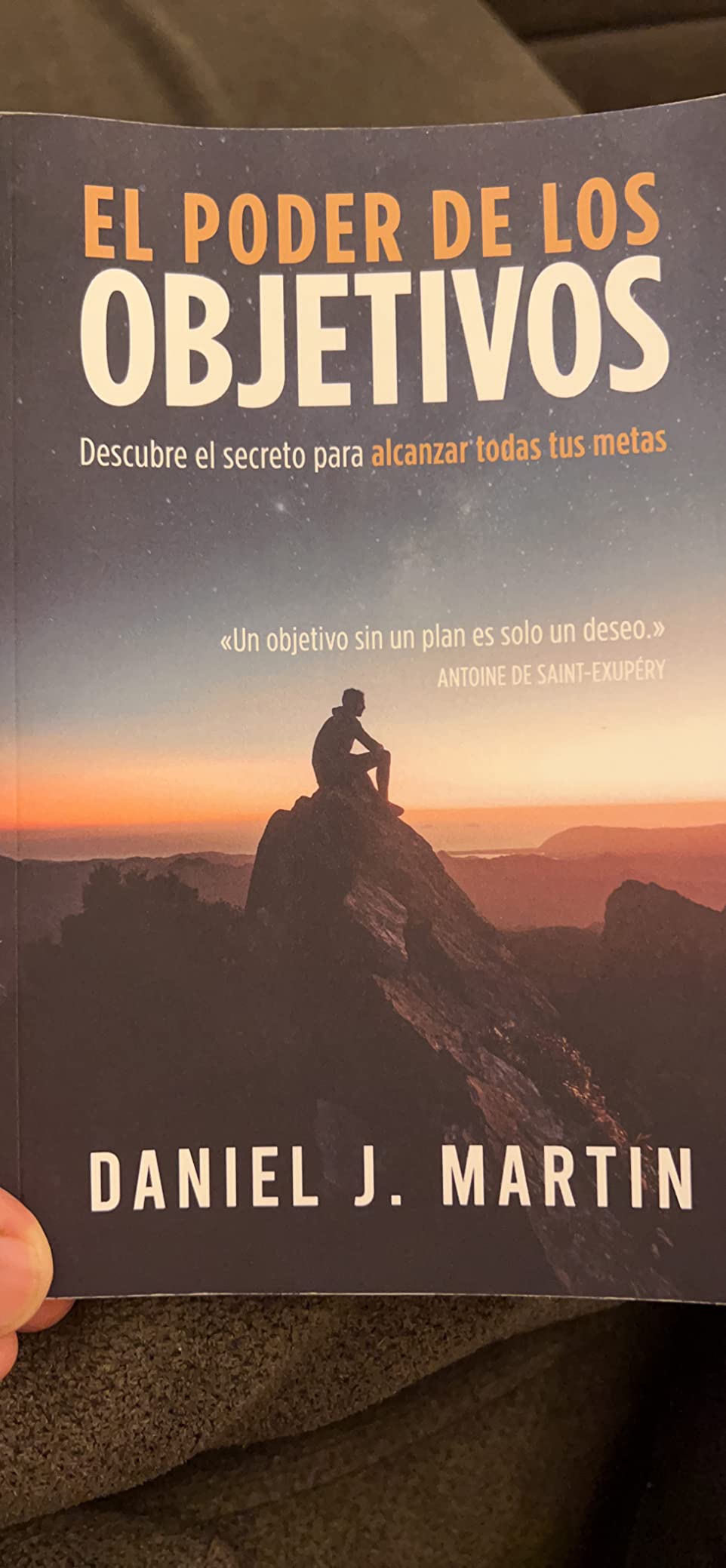 El poder de los objetivos: Descubre el secreto para alcanzar todas tus ...